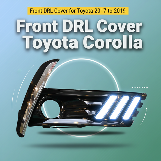 Front DRL Cover for Toyota Corolla 2017 to 2019
