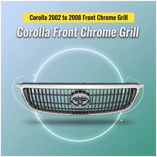 Corolla 2002 to 2008 Front Chrome Grill