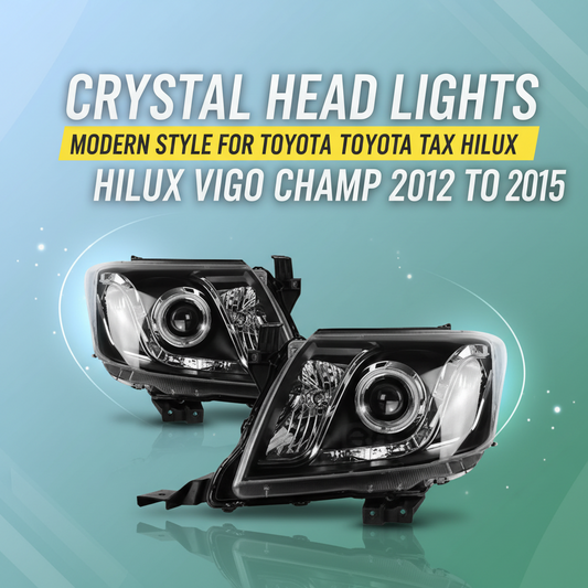 Crystal Head Lights Modern Style for Toyota Hilux Vigo Champ 2012 to 2015