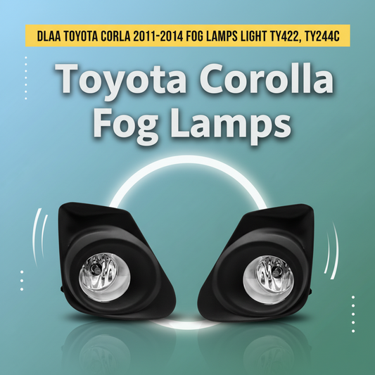 Dlaa Toyota Corolla 2011-2014 Fog Lamps Light TY422, TY244C
