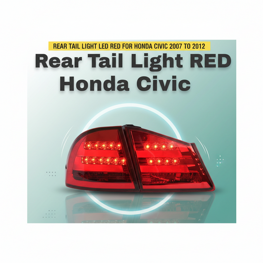 Rear Tail Light LED Red for Honda Civic 2007 to 2012