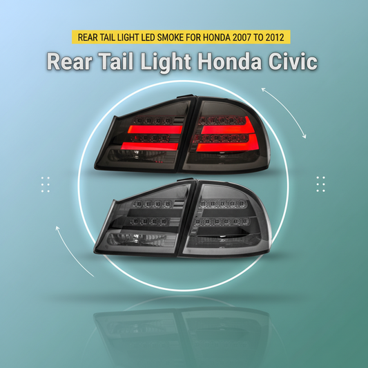 Rear Tail Light LED Smoke for Honda Civic 2007 to 2012