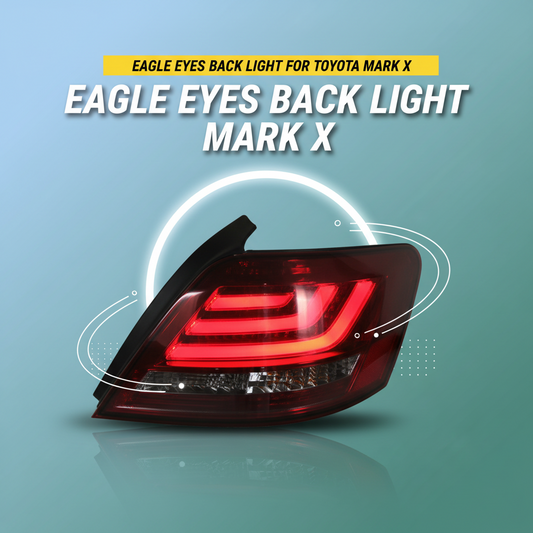 Eagle Eyes Back Light for Toyota Mark X