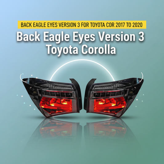 Back Eagle Eyes Version 3 For Toyota Corolla 2017 to 2020